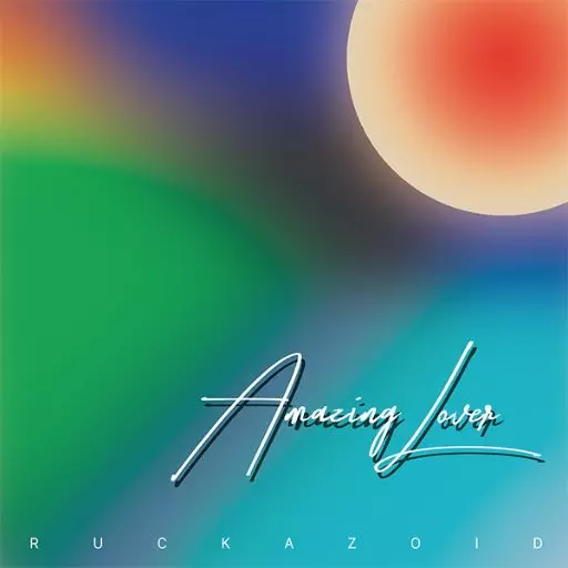 RUCKAZOID / RUCKAZOID aka Ricci Rucker / AMAZING LOVER (LP)