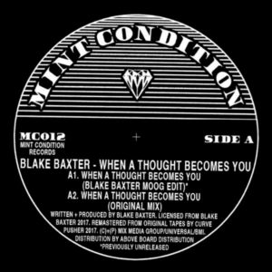 BLAKE BAXTER / ブレイク・バクスター / WHEN A THOUGHT BECOMES YOU