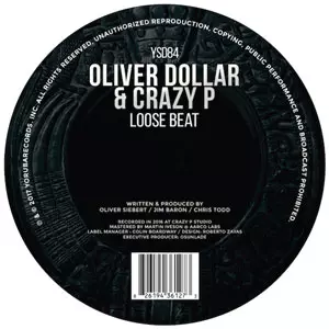 OLIVER DOLLAR & CRAZY P / LOOSE BEAT