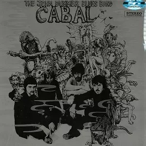JOHN DUMMER BLUES BAND / ジョン・ダマー・ブルーズ・バンド / CABAL - 180g LIMITED VINYL