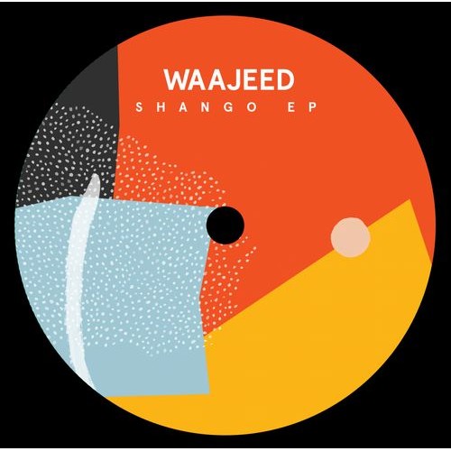 WAAJEED (JEEDO) / ワジード / SHANGO EP