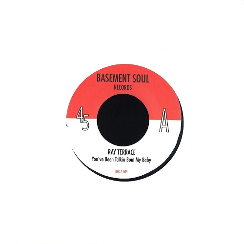 RAY TERRACE / レイ・テラス / YOU'VE BEEN TALKIN BOUT MY BABY(7'')