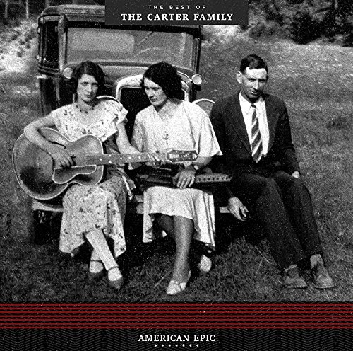 AMERICAN EPIC: THE BEST OF CARTER FAMILY(LP)/CARTER FAMILY