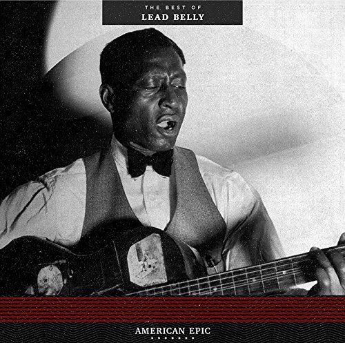 LEADBELLY (LEAD BELLY) / レッドベリー / AMERICAN EPIC: THE BEST OF LEAD BELLY(LP)