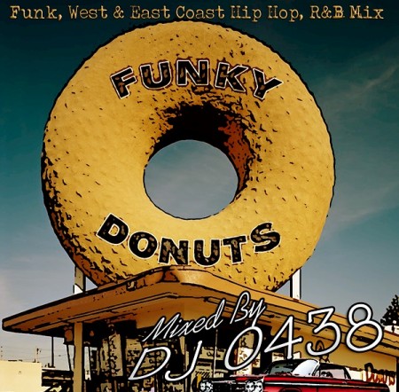 DJ 0438 / Funky Donuts