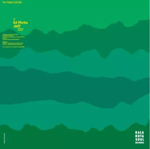 ED MOTTA / エヂ・モッタ / JA!!! THE MIGHTY ZAF EDITS