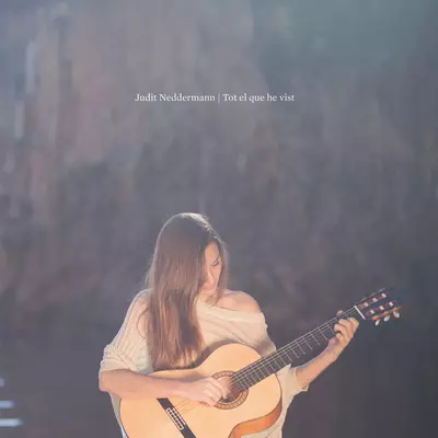JUDIT NEDDERMANN / ジュディット・ネッデルマン / TOT EL QUE HE VIST