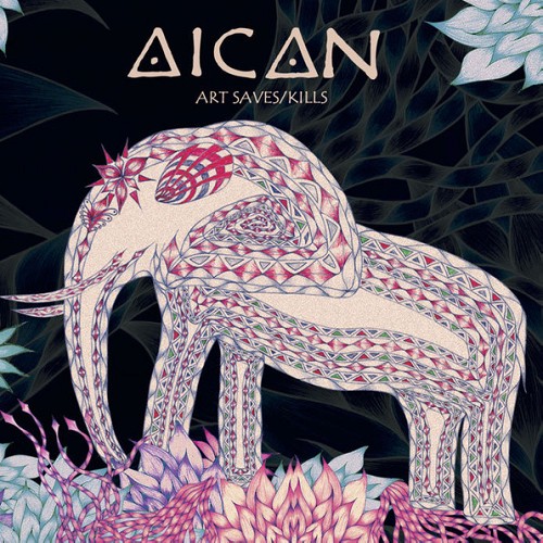 AICAN / ART SLAVES/KILLS