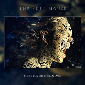EDEN HOUSE / SONGS FOR THE BROKEN ONES - 180g LIMITED VINYL
