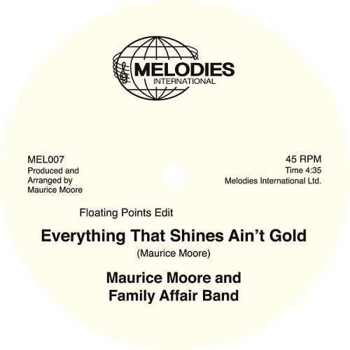 MAURICE MOORE & FAMILY AFFAIR BAND / EVERYTHING THAT SHINES AIN'T GOLD (12")