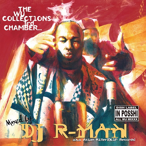DJ R-MAN / WU COLLECTIONS 3rd CHAMBER