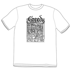 GREED / DESTORY ALL OF THINGS T-SHIRTS WHITE/ Sサイズ