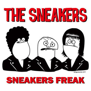 The Sneakers (IDN/PUNK) / Sneakers Freak