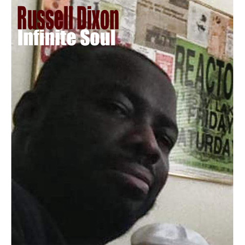 RUSSELL DIXON / INFINITE SOUL