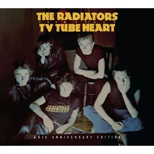 RADIATORS FROM SPACE / ラジエーターズ・フロム・スペース / TV TUBE HEART 40TH ANNIVERSARY EDITION (帯/ライナー付き国内盤仕様)