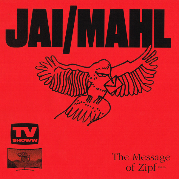 JAI/MAHL (JAMAL MOSS) / MESSAGE OF ZIPF