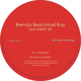 BRENDA BEACHBALL RAY (BRENDA RAY) / DIGI DRIFTS EP