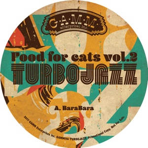 TURBOJAZZ / MUSIC FOR CATS VOL.2