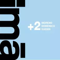 DOMENICO LANCELLOTTI & KASSIN & MORENO VELOSO / ドメニコ・ランセロッチ & カシン & モレーノ・ヴェローゾ / IMA
