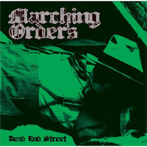 MARCHING ORDERS / マーチングオーダーズ / DEAD END STREET (10")