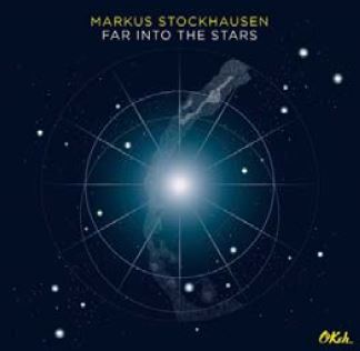 MARKUS STOCKHAUSEN / マルクス・シュトックハウゼン / Far into the Stars