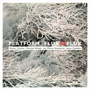 PLATFORM(JAZZ) / Flux Reflux