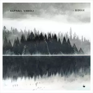 RAPHAEL VANOLI / ラファエル・ヴァノーリ / Bibrax