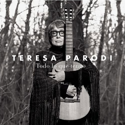 TERESA PARODI / テレサ・パロディ / TODO LO QUE TENGO 