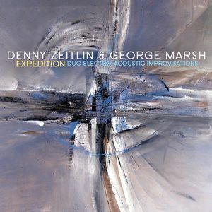 DENNY ZEITLIN & GEORGE MARSH / デニー・ザイトリン&ジョージ・マーシュ / Expedition