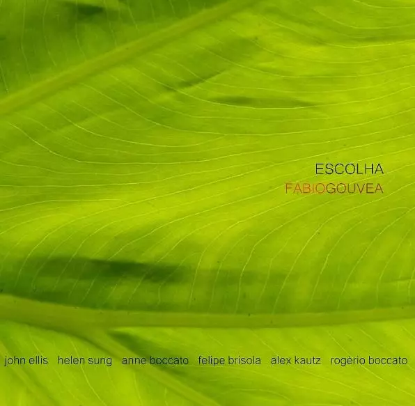 FABIO GOUVEA / ファビオ・ゴウヴェイア / ESCOLHA