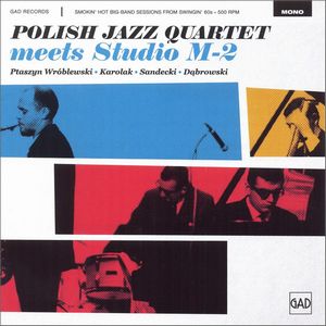 POLISH JAZZ QUARTET / Meets Studio M2(LP)