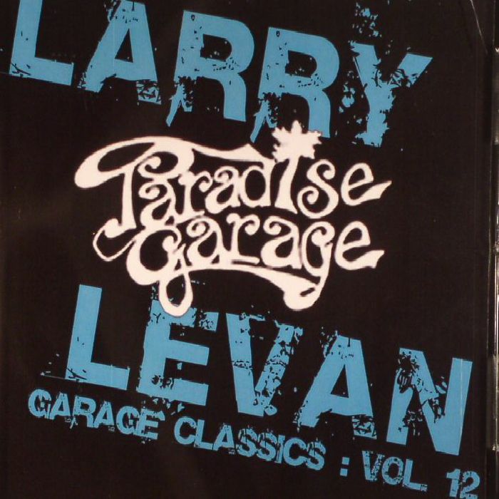 LARRY LEVAN / ラリー・レヴァン / GARAGE CLASSICS VOL.12