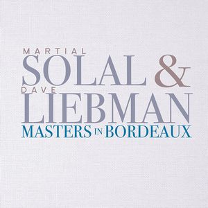 MARTIAL SOLAL / マーシャル・ソラール / Masters In Bordeaux