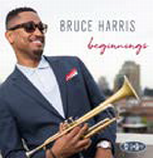 BRUCE HARRIS(TP) / BEGINNINGS