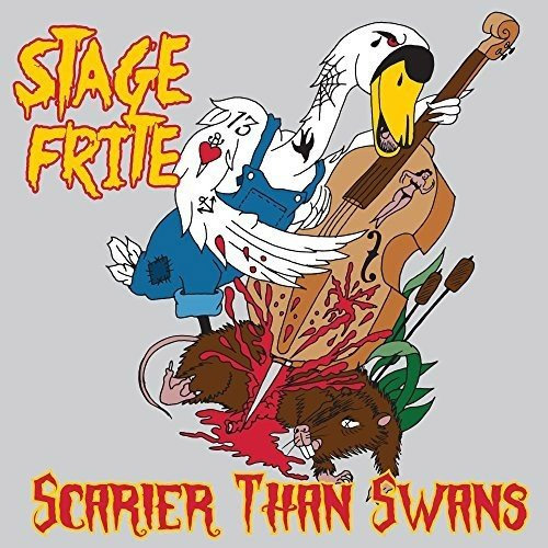 STAGE FRITE / ステージフライト / SCARIER THAN SWANS