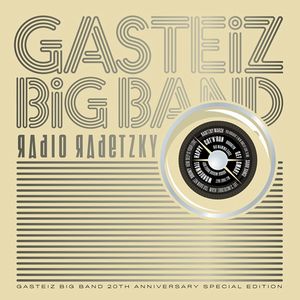 GASTEIZ BIG BAND / Radio Radetzky(LP)