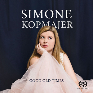 SIMONE KOPMAJER / シモーネ・コップマイヤー / Good Old Times(Hybrid Stereo SACD)