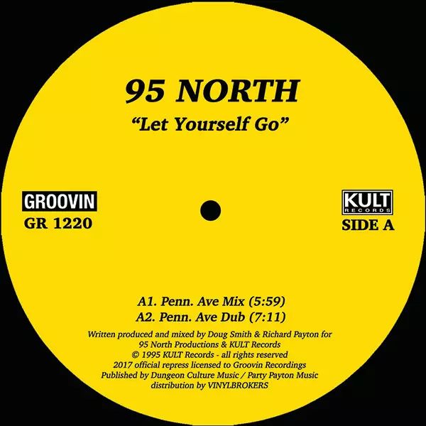 95 NORTH / LET YOURSELF GO