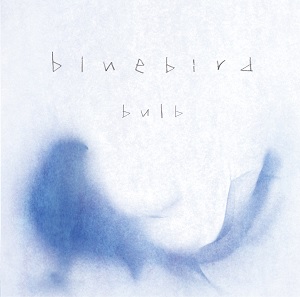bulb / bluebird