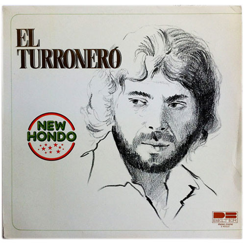 EL TURRONERO / エル・トゥロネロ / NEW HONDO