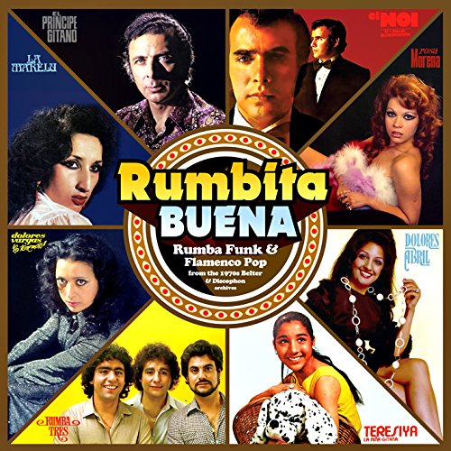 V.A. (RUMBITA BUENA: RUMBA FUNK & FLAMENCO POP FROM THE BELTER& DISCOPHON ARCHIVES, 1970 - 1976) / オムニバス / RUMBITA BUENA: RUMBA FUNK & FLAMENCO POP FROM THE BELTER& DISCOPHON ARCHIVES, 1970 - 1976