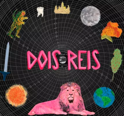 DOIS REIS / ドイス・ヘイス / DOIS REIS