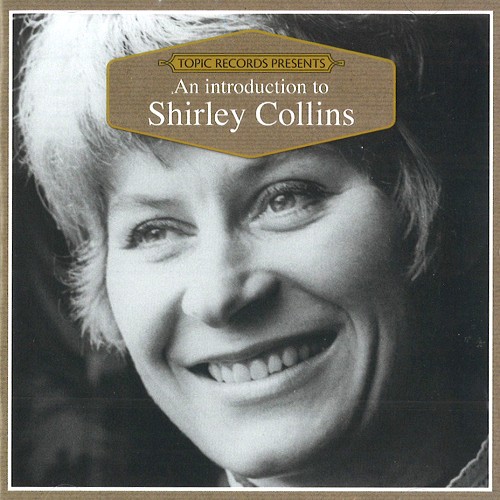 SHIRLEY COLLINS / シャーリー・コリンズ / AN INTRODUCTION TO SHIRLEY COLLINS