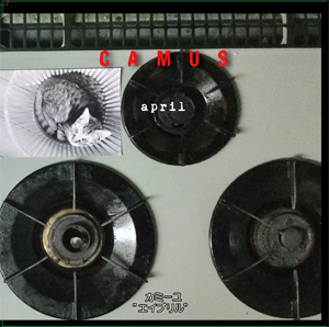 CAMUS (JPN/PUNK) / april