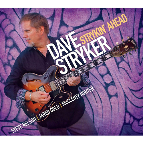 DAVE STRYKER / デイヴ・ストライカー / Strykin' Ahead(LP)