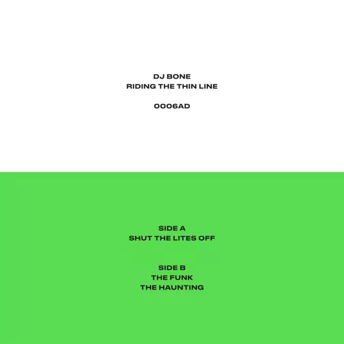 DJ BONE / RIDING THE THIN LINE