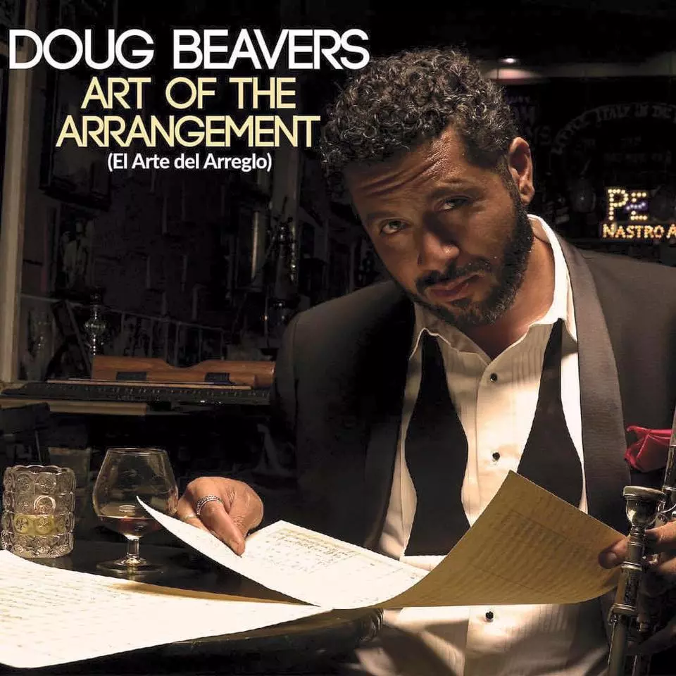 DOUG BEAVERS / ダグ・ビーバーズ / ART OF THE ARRANGEMENT