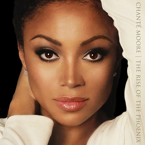 CHANTE MOORE / シャンテ・ムーア / RISE OF THE PHENIX (LIMITED VERSION)