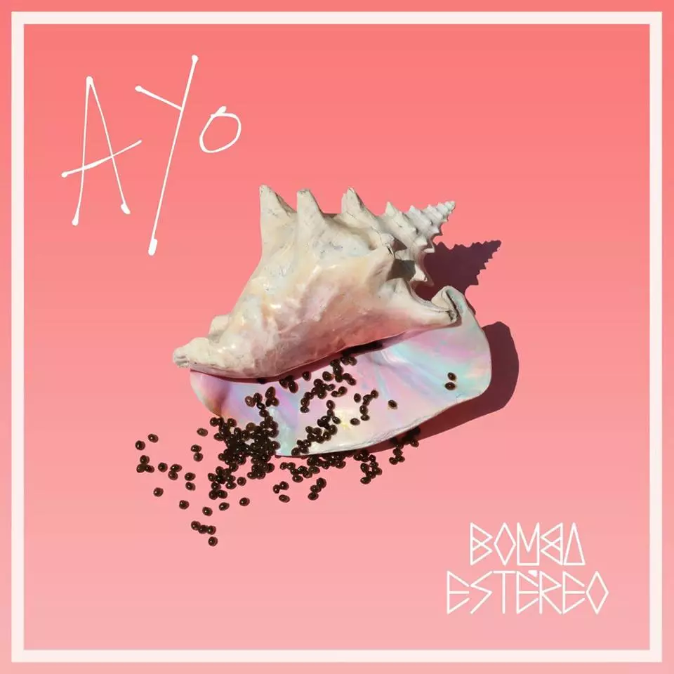 BOMBA ESTEREO / ボンバ・エステレオ / AYO