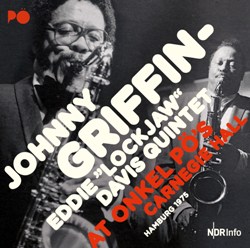 JOHNNY GRIFFIN / ジョニー・グリフィン / At Onkel Pö's Carnegie Hall, Hamburg 1975